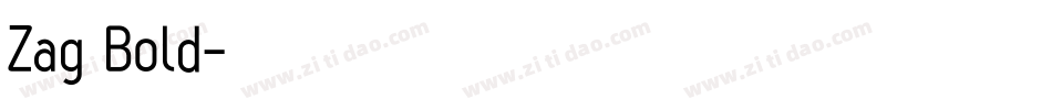 Zag Bold字体转换